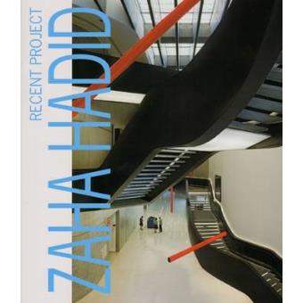 Zaha Hadid - Recent Projects - Paperback - 2010 - 1