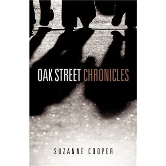 oak Street Chronicles Paperback -