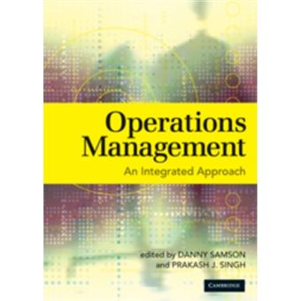 Operations Management - An Integrated Approach - Paperback - 2008 - 1