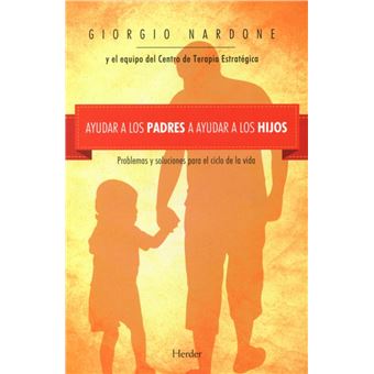 Ayudar A Los Padres A Ayudar A Los Hijos - 1