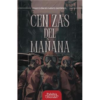 Cenizas Del Mañana - 1