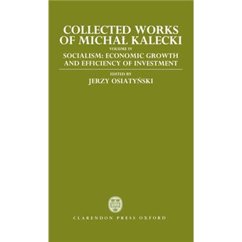 Collected Works of Michal Kalecki - Hardback - 1993 - 1