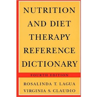 Nutrition and Diet Therapy Reference Dictionary - Paperback - 1995 - 1