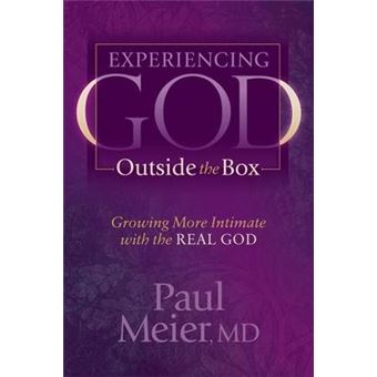 Experiencing God Outside the Box : Growing More Intimate with the REAL GOD - 1