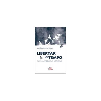 Libertar o tempo