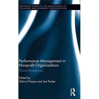 Performance Management in Nonprofit Organizations - Global Perspectives - Hardback - 2014 - 1