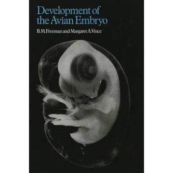 Developments of the Avian Embryo - A Behavioural and Physiological Study - Paperback - 2011 - 1