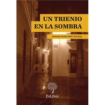 un Trienio En La Sombra Paperback - - 1