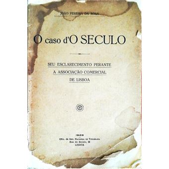 O caso de o século. - 1
