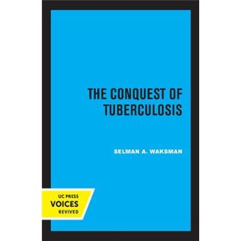 The Conquest Of Tuberculosis - 1