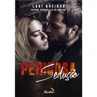 Perigosa Sedução (Volume 1) - 1