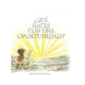 ¿Qué Haces Con Una Oportunidad? - 1