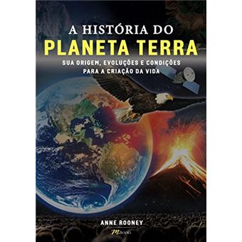 A História Do Planeta Terra - 1