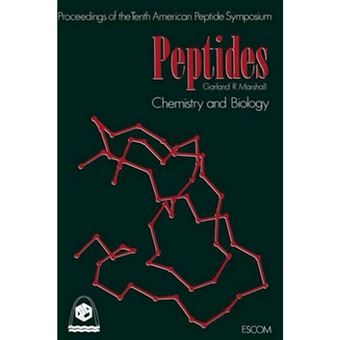 Peptides: Chemistry and Biology <Pro>Proceedings of the Tenth American Peptide Symposium - Hardback - 1988 - 1