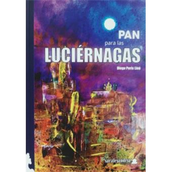 Pan Para Las Luciernagas - 1