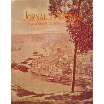 Jornal de notícias, a memória de um século (1888-1988). - 1