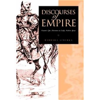 Discourses Of Empire, Penn State Studies In Romance Literatures - 1