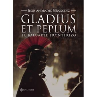 Gladius Et Peplum - 1