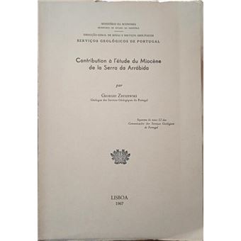 Contribution à l’étude du miocène de la serra da arrábida. - 1