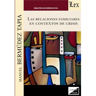 Relaciones Familiares En Contextos De Crisis - 1