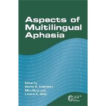 Aspects Of Multilingual Aphasia Communication Disorders Across Languages 8 - 1