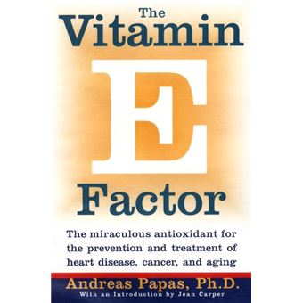 The Vitamin E Factor - 1