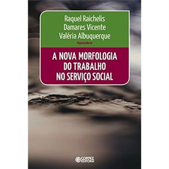 A Nova Morfologia Do Trabalho No Serviço Social - 1