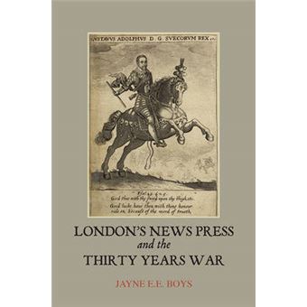 London's News Press and the Thirty Years War - Paperback - 2014 - 1