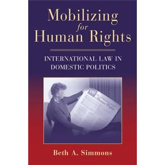 Mobilizing for Human Rights : International Law in Domestic Politics - 1