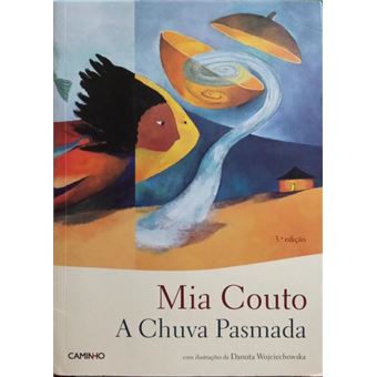 A chuva pasmada. [3.ª edição] - 1