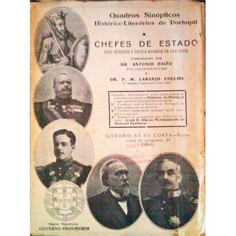 Chefes de estado. seus retratos e factos notaveis da sua epoca. - 1