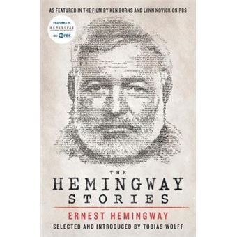 The Hemingway Stories As Featured In The Film By Ken Burns And Lynn Novick On Pbs - 1