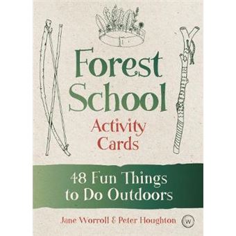 Forest School Activity Cards 48 Fun Things To Do Outdoors - 1