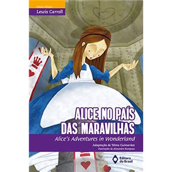 Alice No Pais Das Maravilhas - Alice A. Wonderland - 1