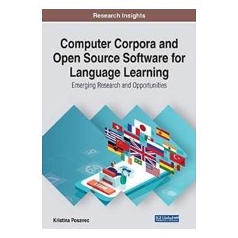 Computer Corpora And Open Source Software For Language Learning - 1