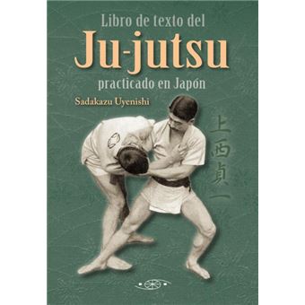 Ju-Jutsu. El Libro De Texto Del Jujutsu Practicado En Japón - 1