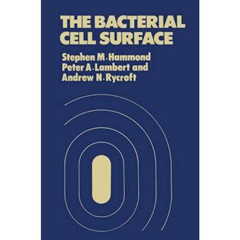 The Bacterial Cell Surface - Paperback - 1984 - 1