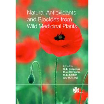 Natural Antioxidants And Biocides From Wild Medicinal Plants - 1