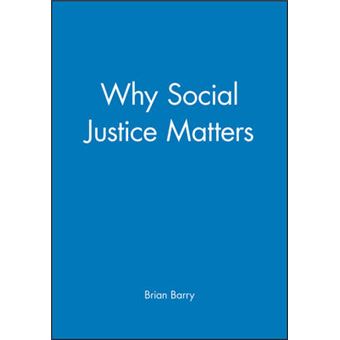Why Social Justice Matters - Hardback - 2005 - 1