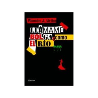 Llámame Bolga, como el río - 1