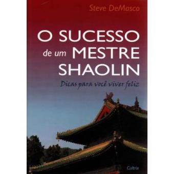 O Sucesso De Um Mestre Shaolin - 1