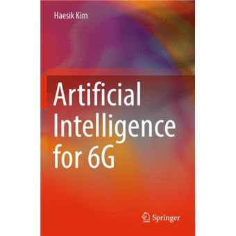 Artificial Intelligence For 6G - 1