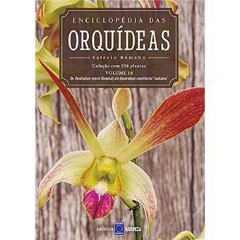 Enciclopédia Das Orquídeas - Volume 10 - 1