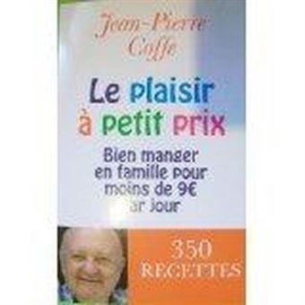 Le plaisir à petit prix - 1