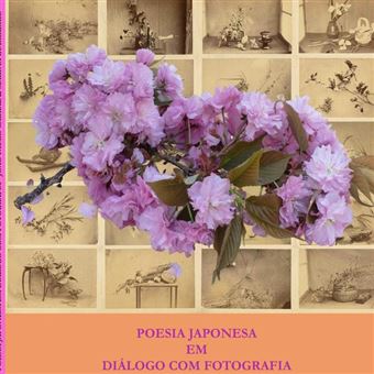 Poesia Japonesa Em Diálogo Com Fotografia - 1