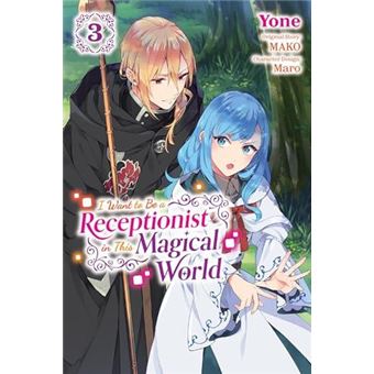 I Want To Be A Receptionist In This Magical World Vol. 3 Manga - 1