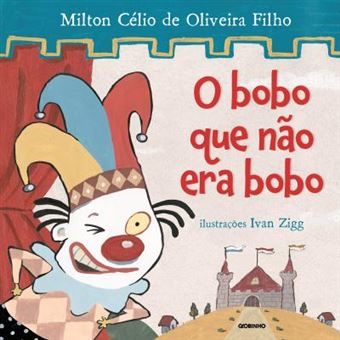 O Bobo Que Nao Era Bobo - 1