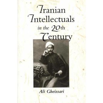 Iranian Intellectuals in the Twentieth Century - 1