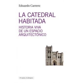 La Catedral Habitada - 1