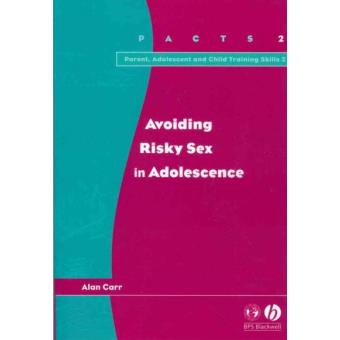 Avoiding Risky Sex in Adolescence - Paperback - 2002 - 1